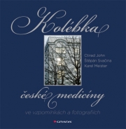 Kolébka české medicíny ve vzpomínkách a fotografiích - fotografie