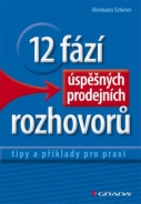 12 fází úspěšných prodejních rozhovorů - fotografie