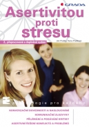 Asertivitou proti stresu - fotografie