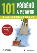 101 příběhů a metafor z manažerské praxe - fotografie