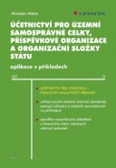 Účetnictví pro územní samosprávné celky, příspěvkové organizace a organizační složky státu - fotografie