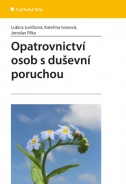 Opatrovnictví osob s duševní poruchou - fotografie